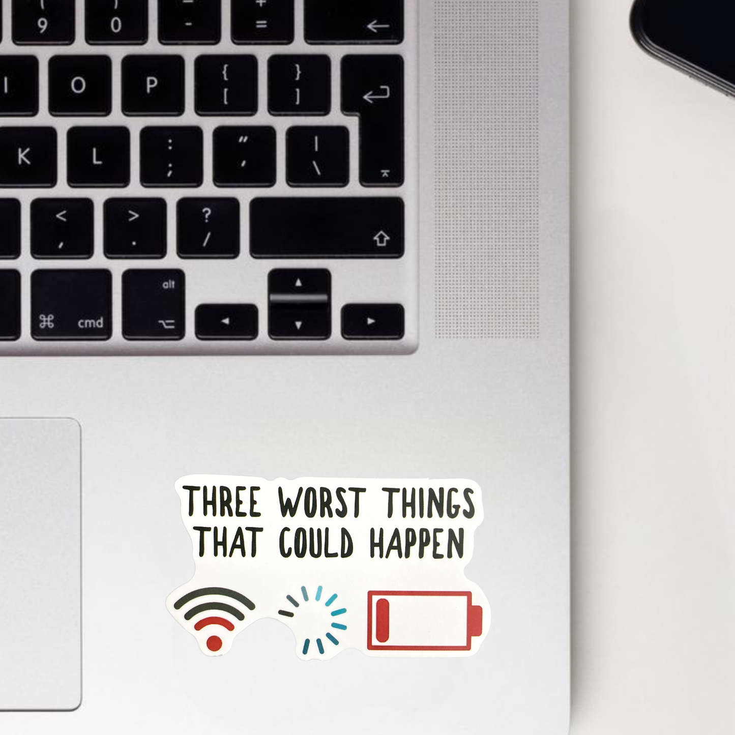 The Worst Things That Could Happen Sticker