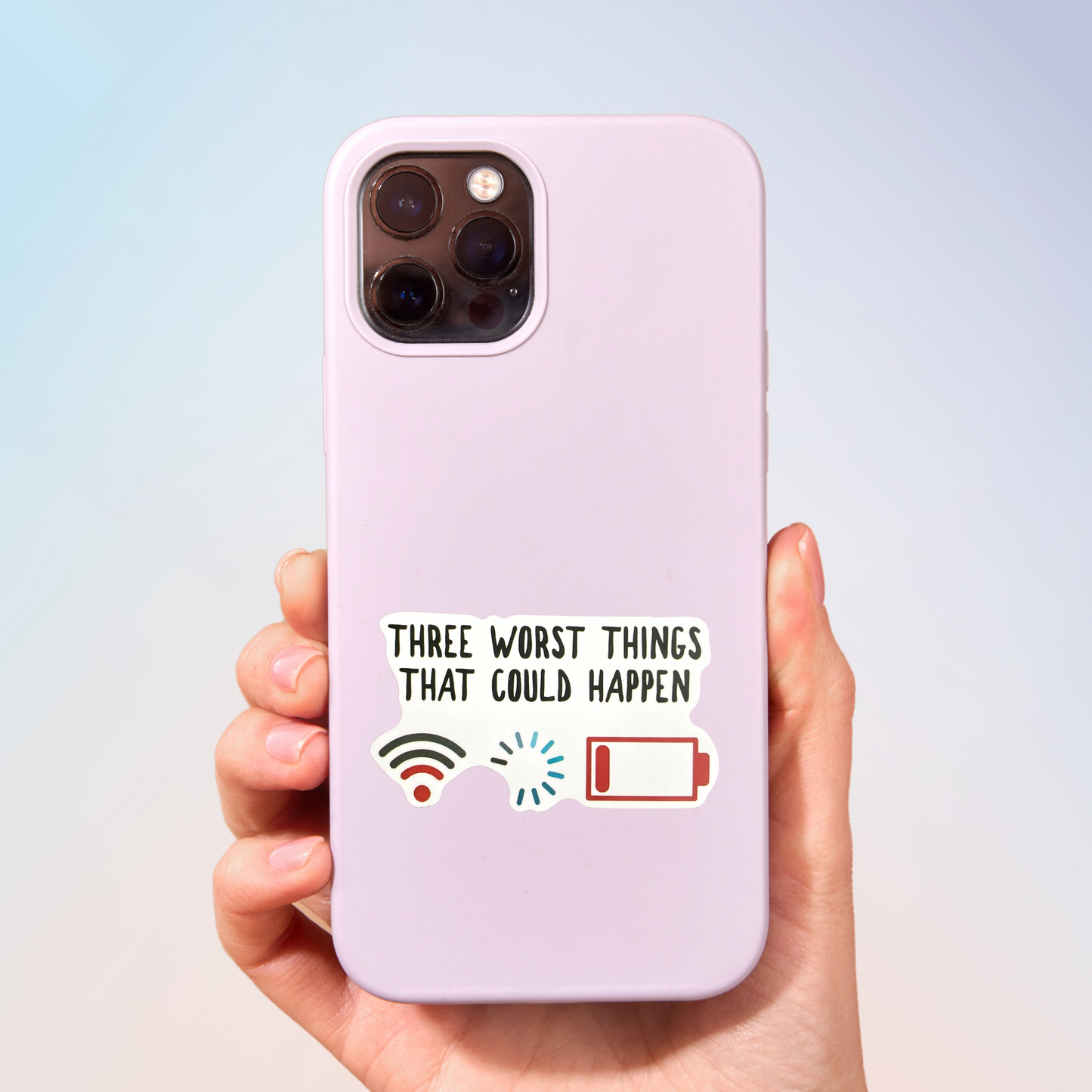 The Worst Things That Could Happen Sticker