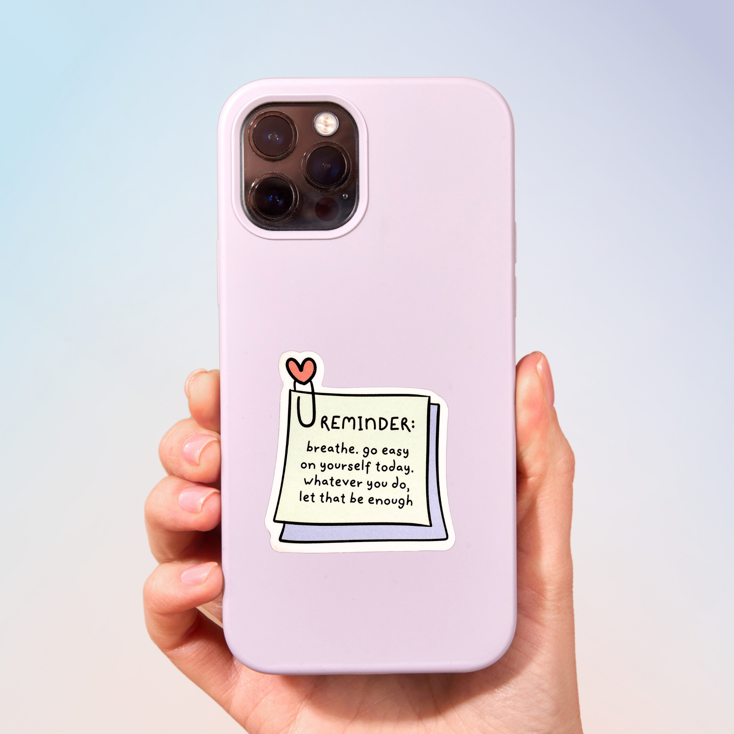 Self Care Reminder Sticker