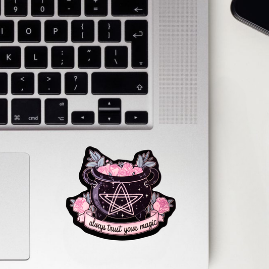 Always Trust Your Magic Sticker