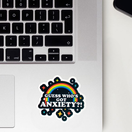 Guess Who's Got Anxiety?! Sticker
