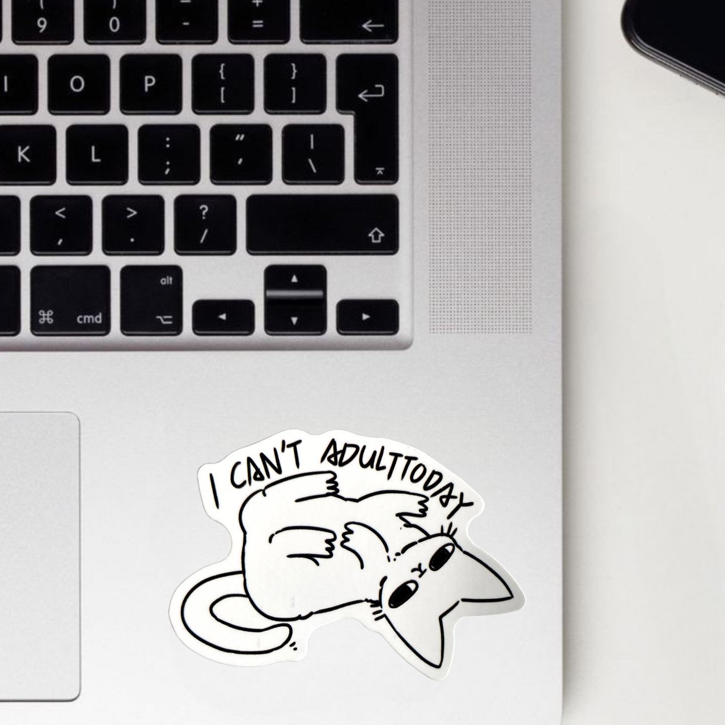 I Can't Adult Today Sticker