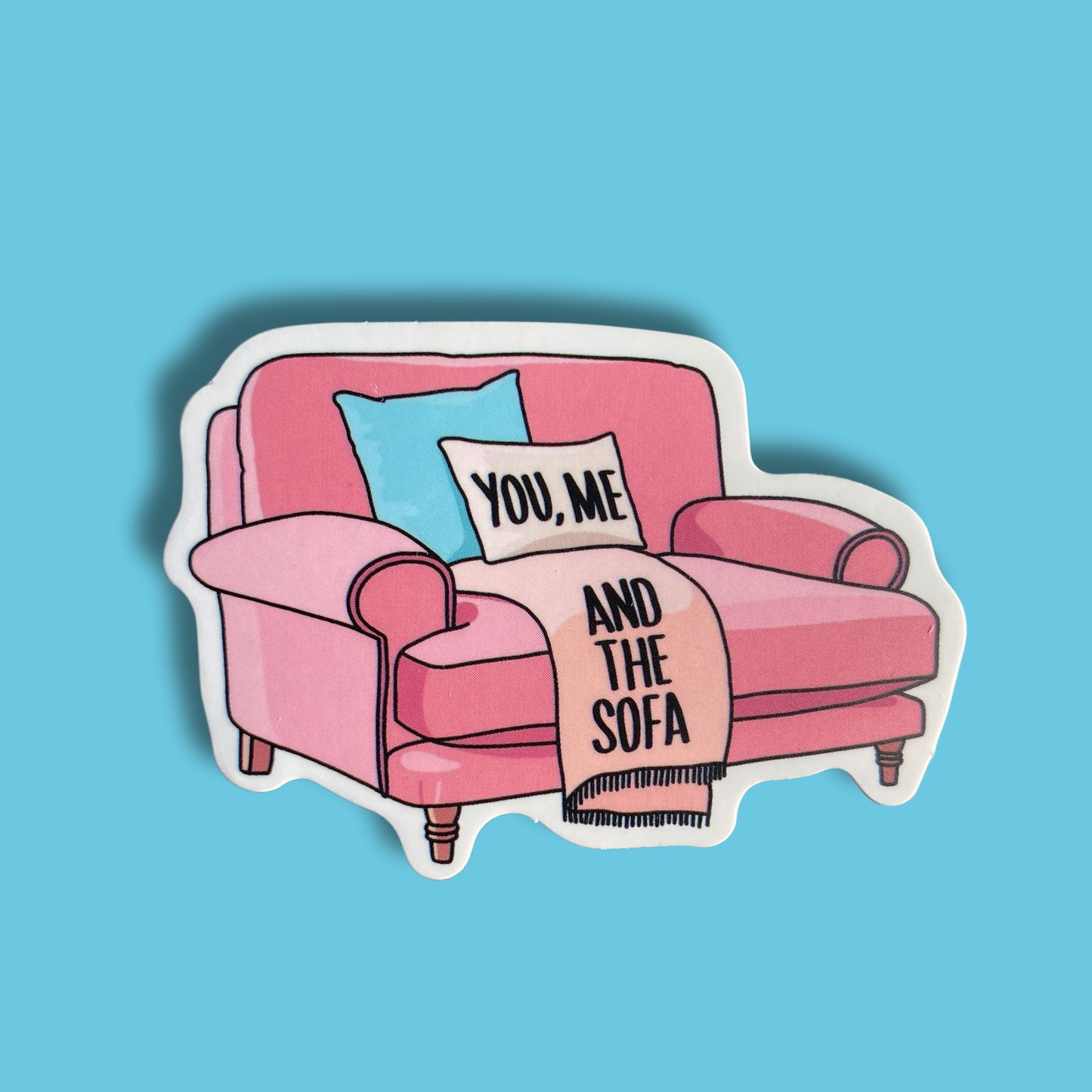 You, Me And The Sofa Sticker