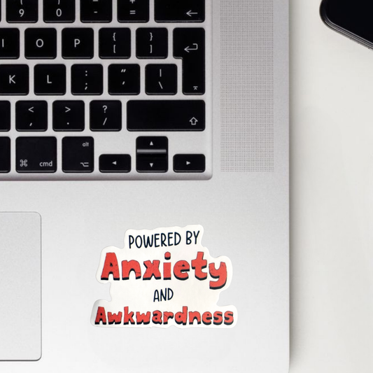 Powered By Anxiety And Awkwardness Sticker