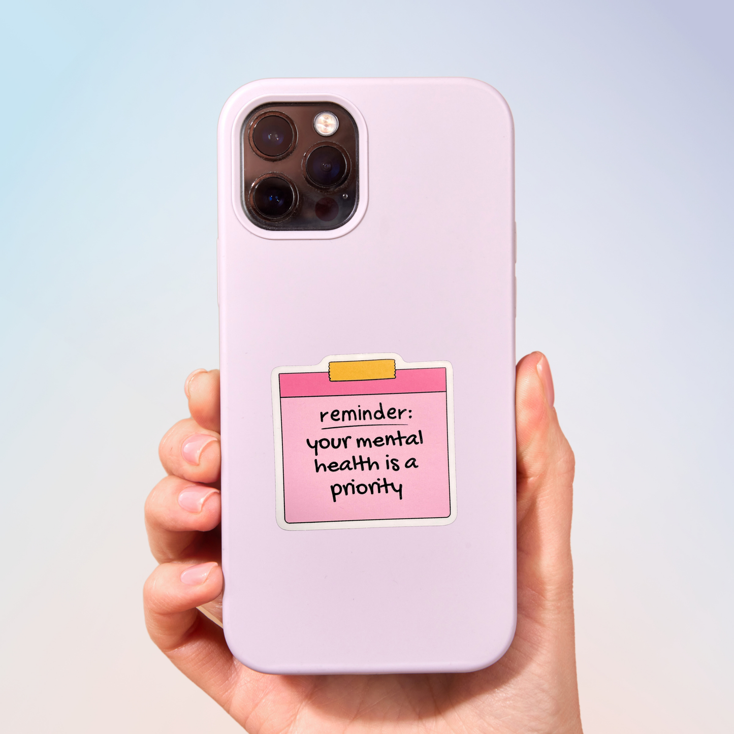 Your Mental Health Is A Priority Sticker