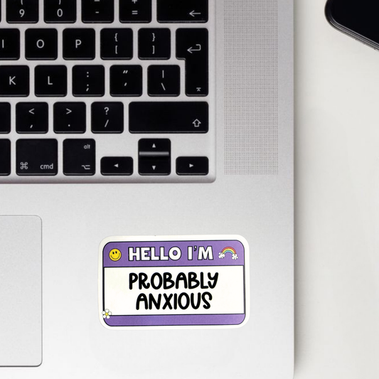 Probably Anxious! Sticker