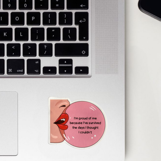I'm Proud Of Me Sticker