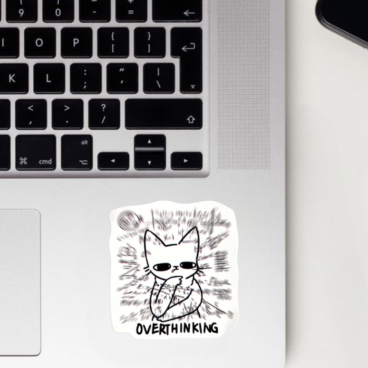 Overthinking Sticker