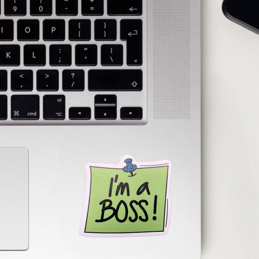 I'm A Boss Sticker