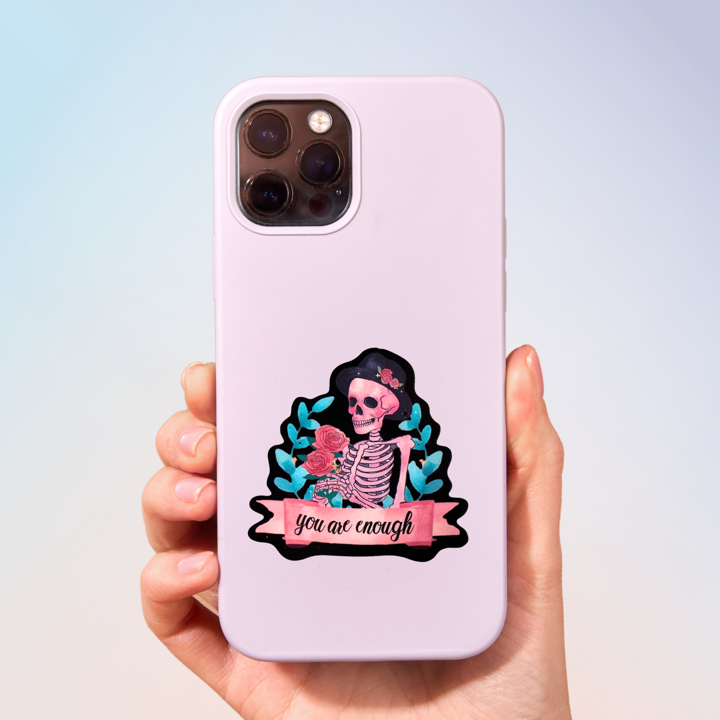 You Are Enough Sticker