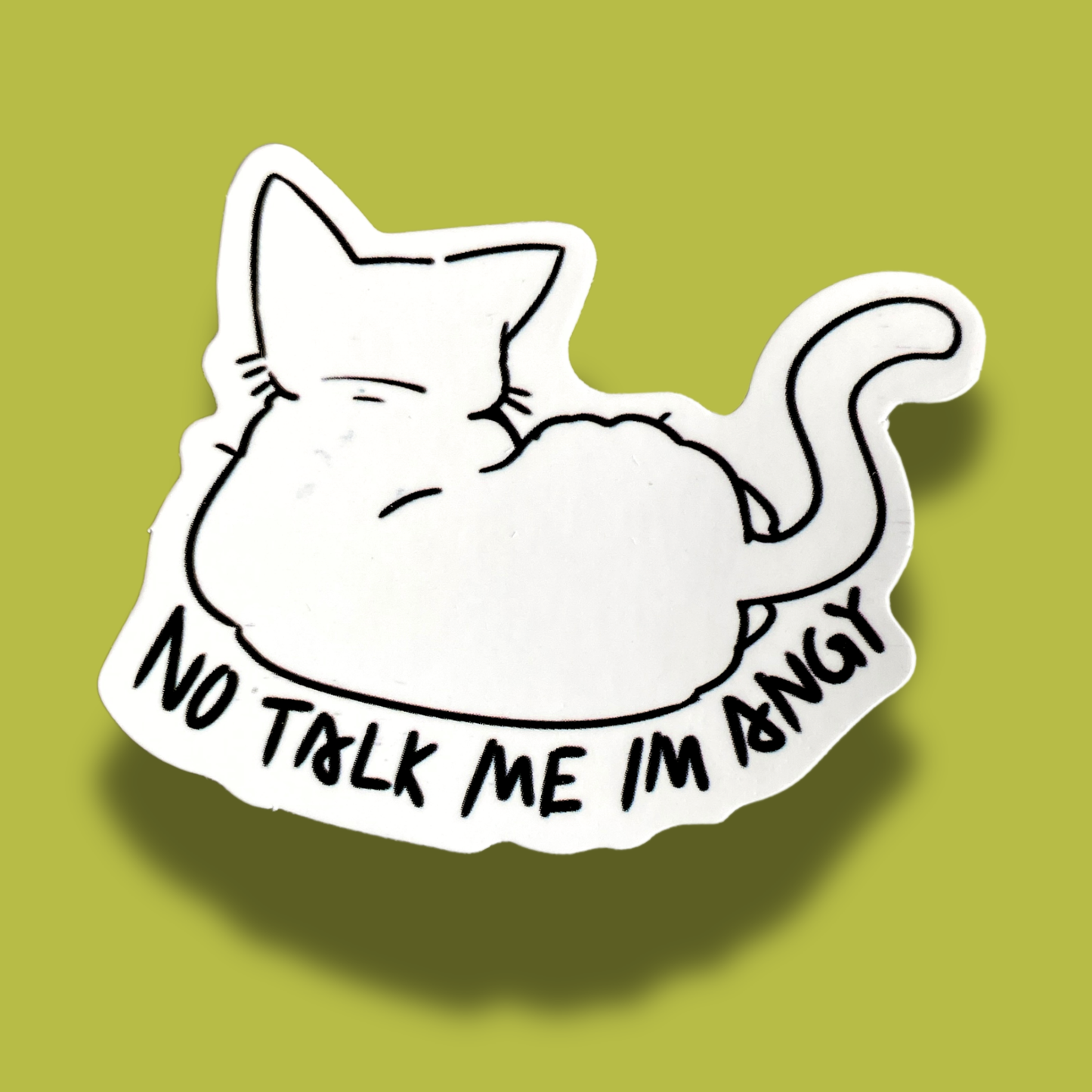 No Talk Me I'M Angry Sticker