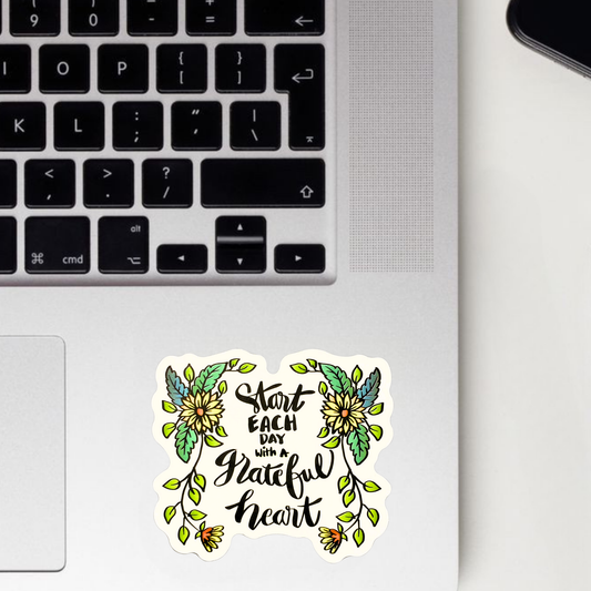 Start Each Day With A Grateful Heart Sticker