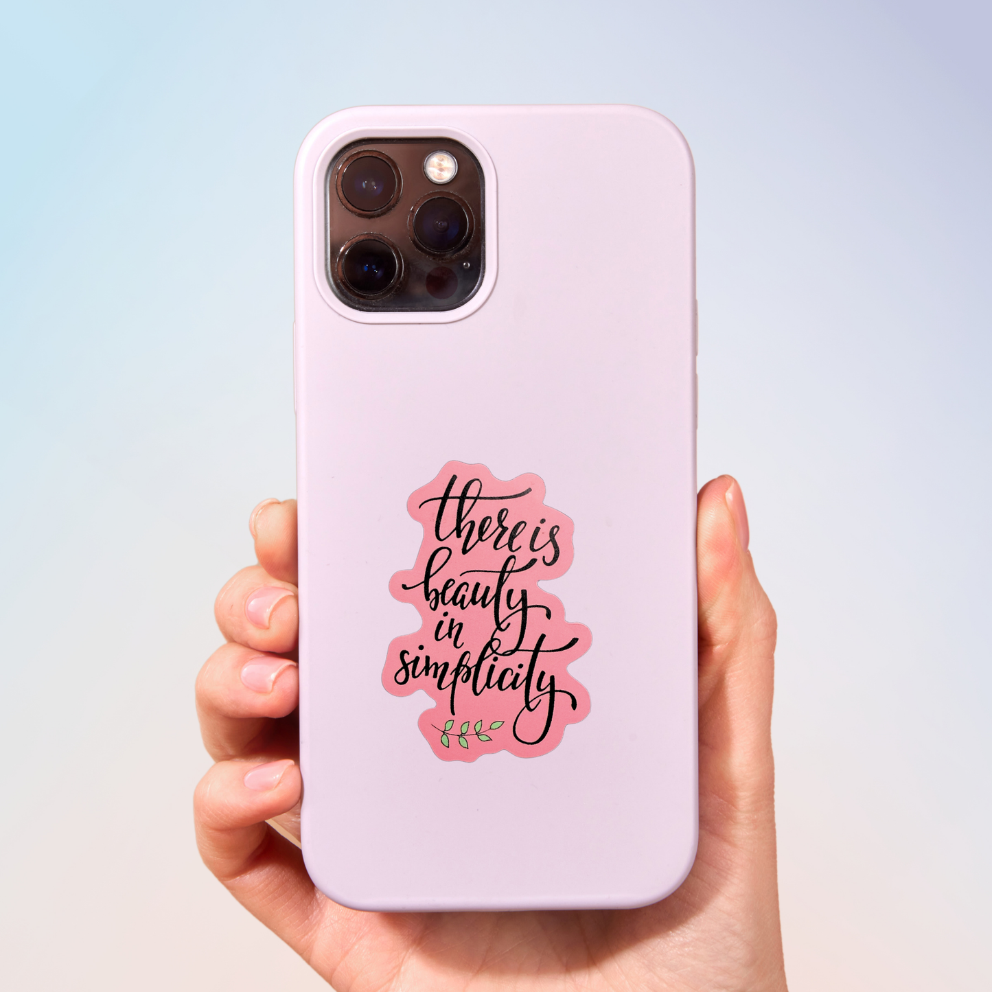 There's Beauty In Simplicity Sticker