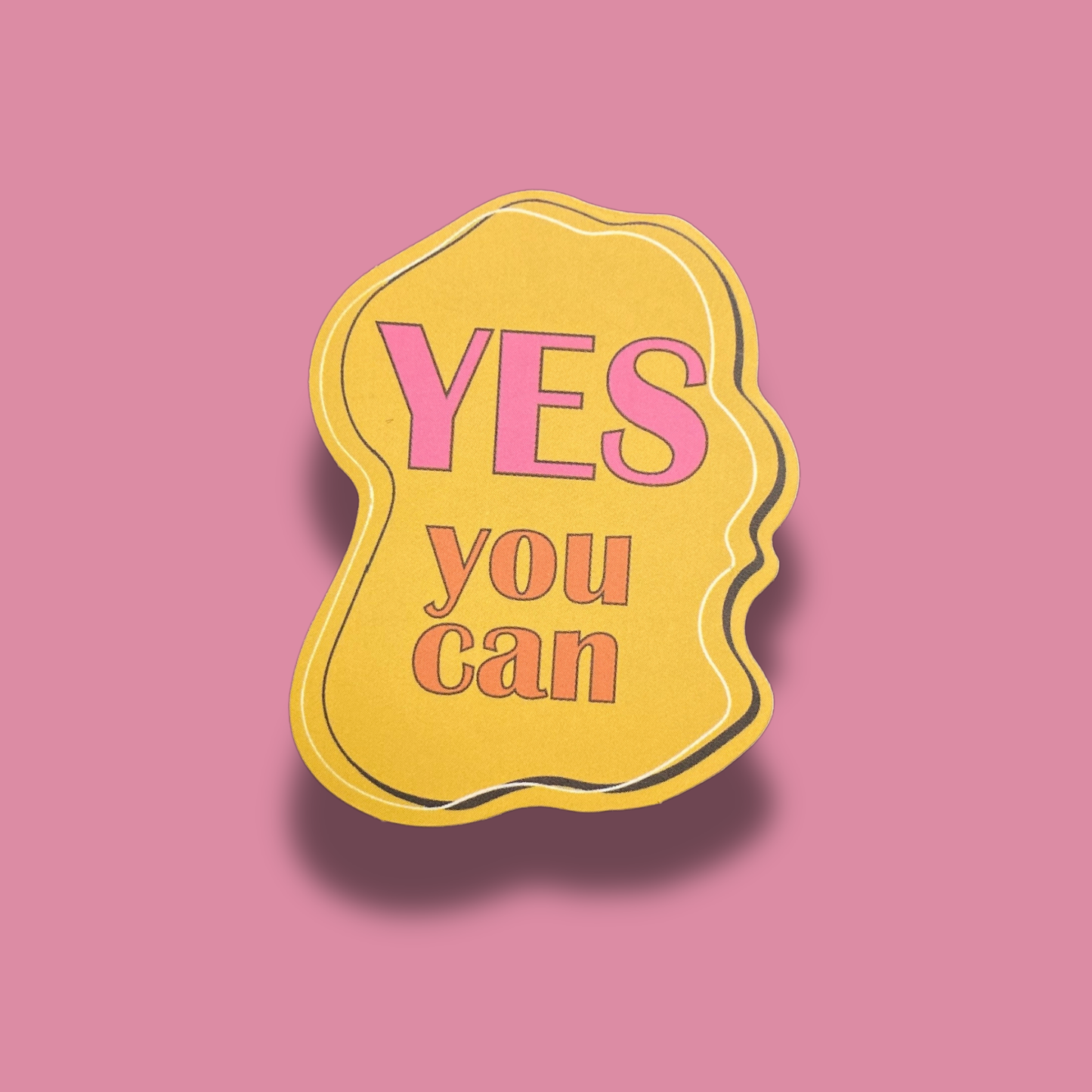 Yes You Can Sticker