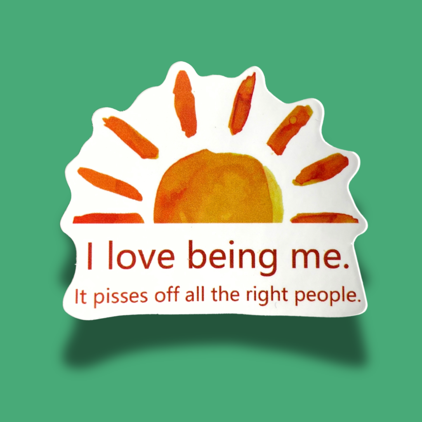 I Love Being Me Sticker