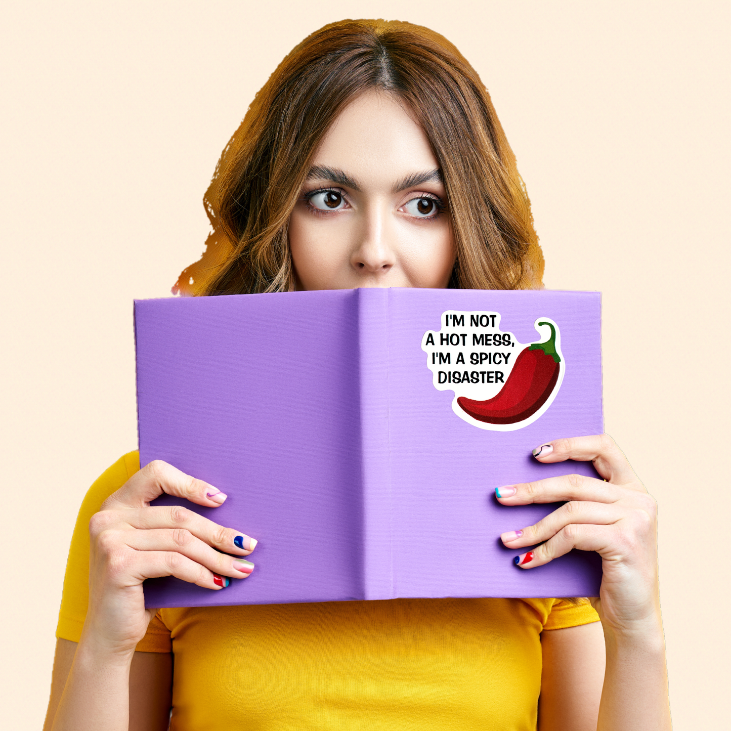 Not A Hot Mess But A Spicy Disaster Sticker