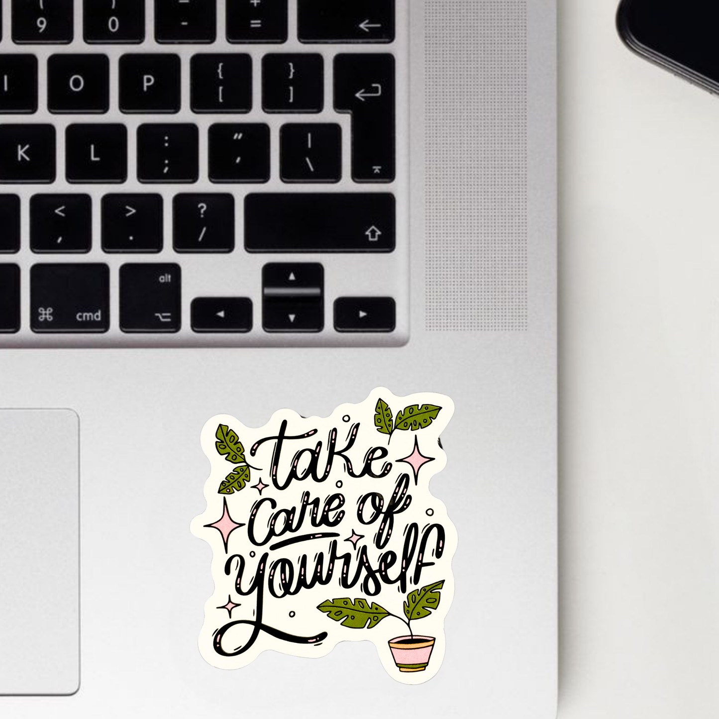 Take Care Of Yourself Sticker