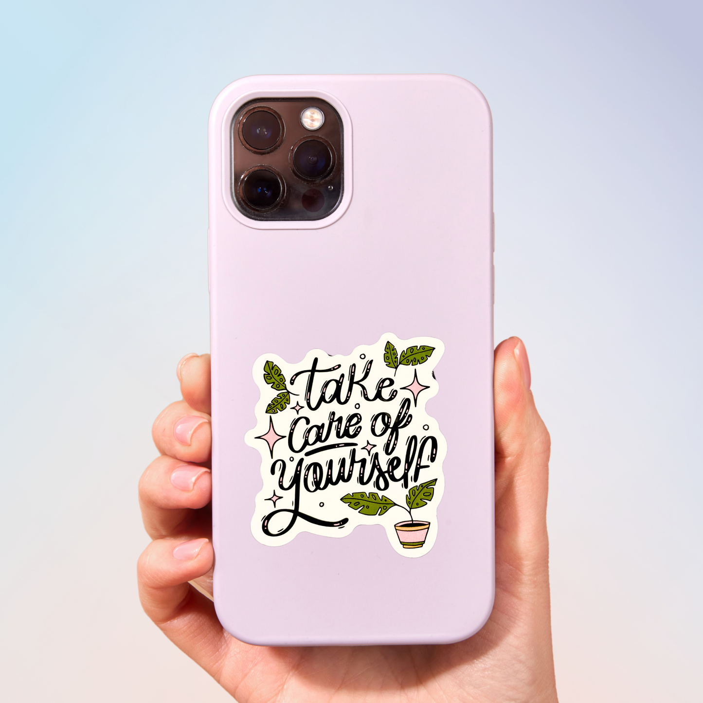 Take Care Of Yourself Sticker