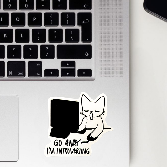 Go Away I'm Introverting Sticker
