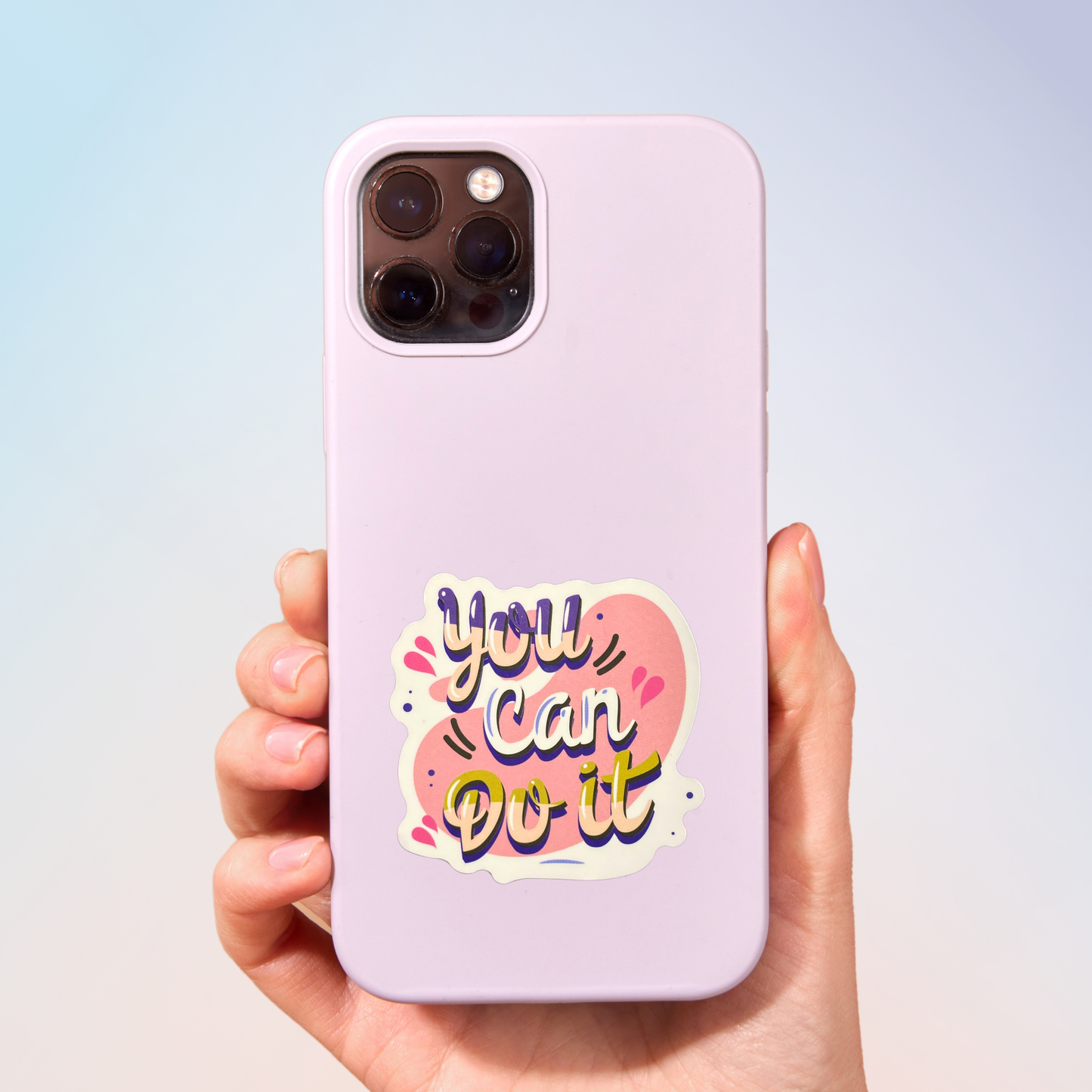 You Can Do It Sticker