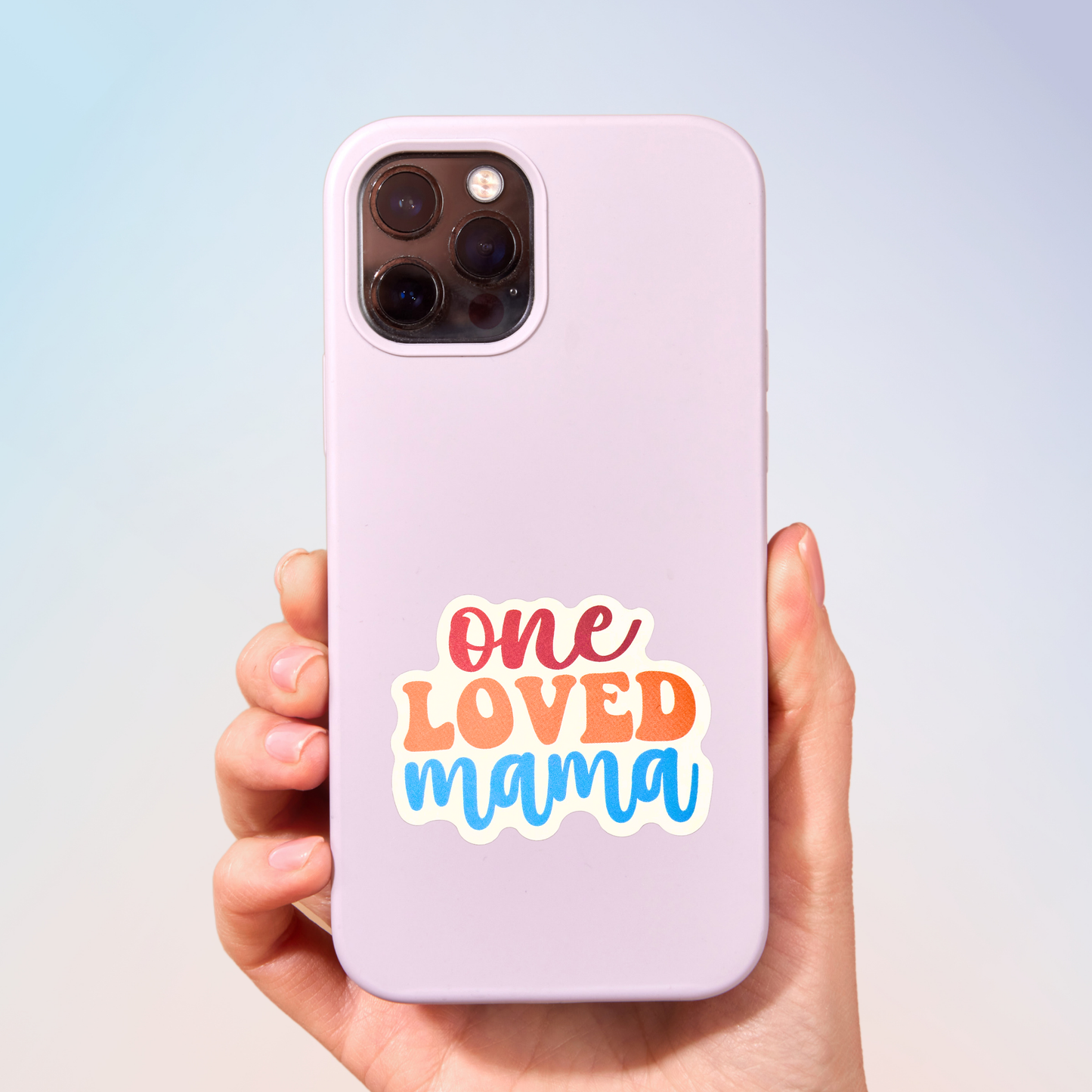 One Loved Mama Sticker