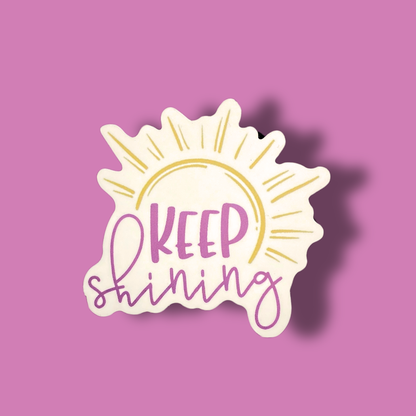 Keep Shining Sticker