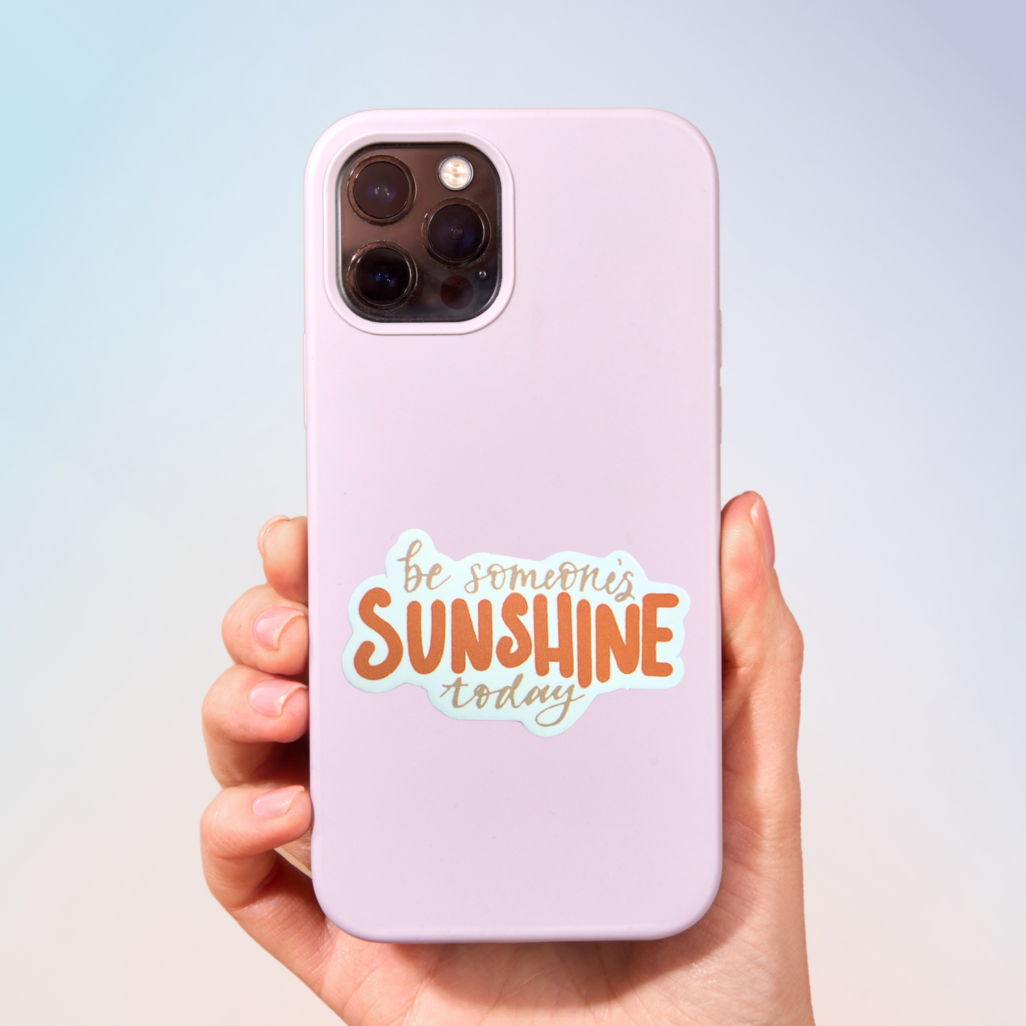 Be Someone's Sunshine Sticker