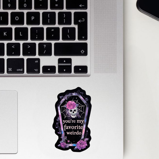 You're My Favourite Weirdo Sticker