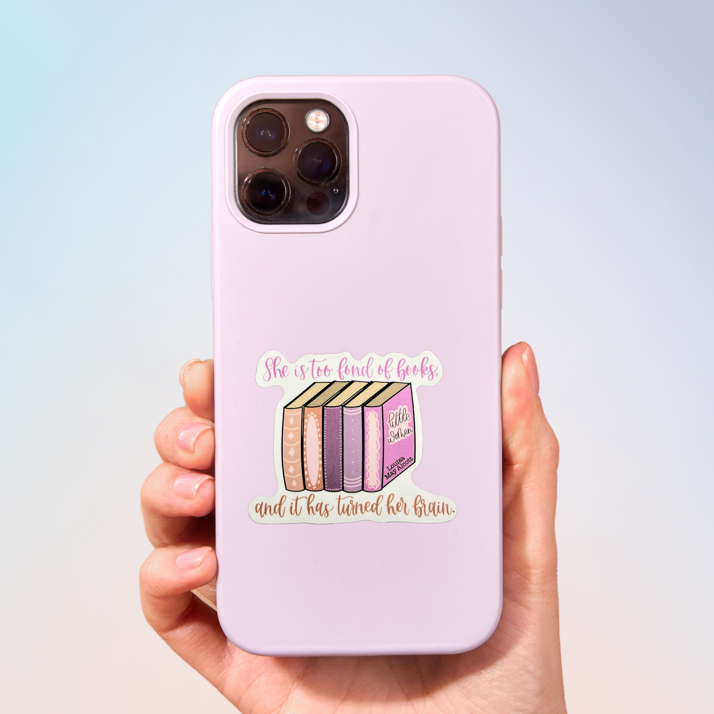 She Is Too Fond Of Books Sticker