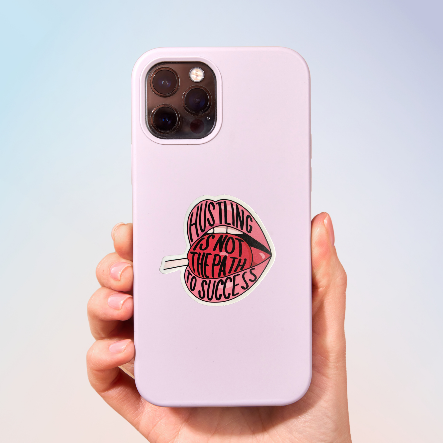 Hustling Is Not The Path To Success Sticker