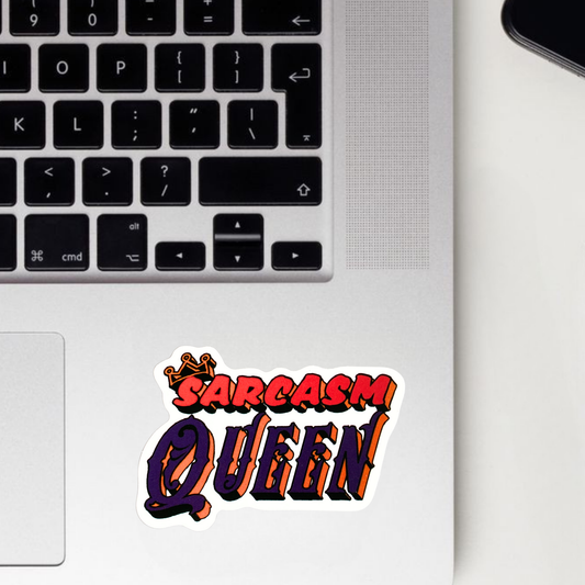 Sarcasm Queen Sticker
