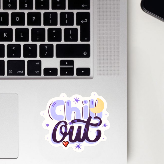 Chill Out Sticker