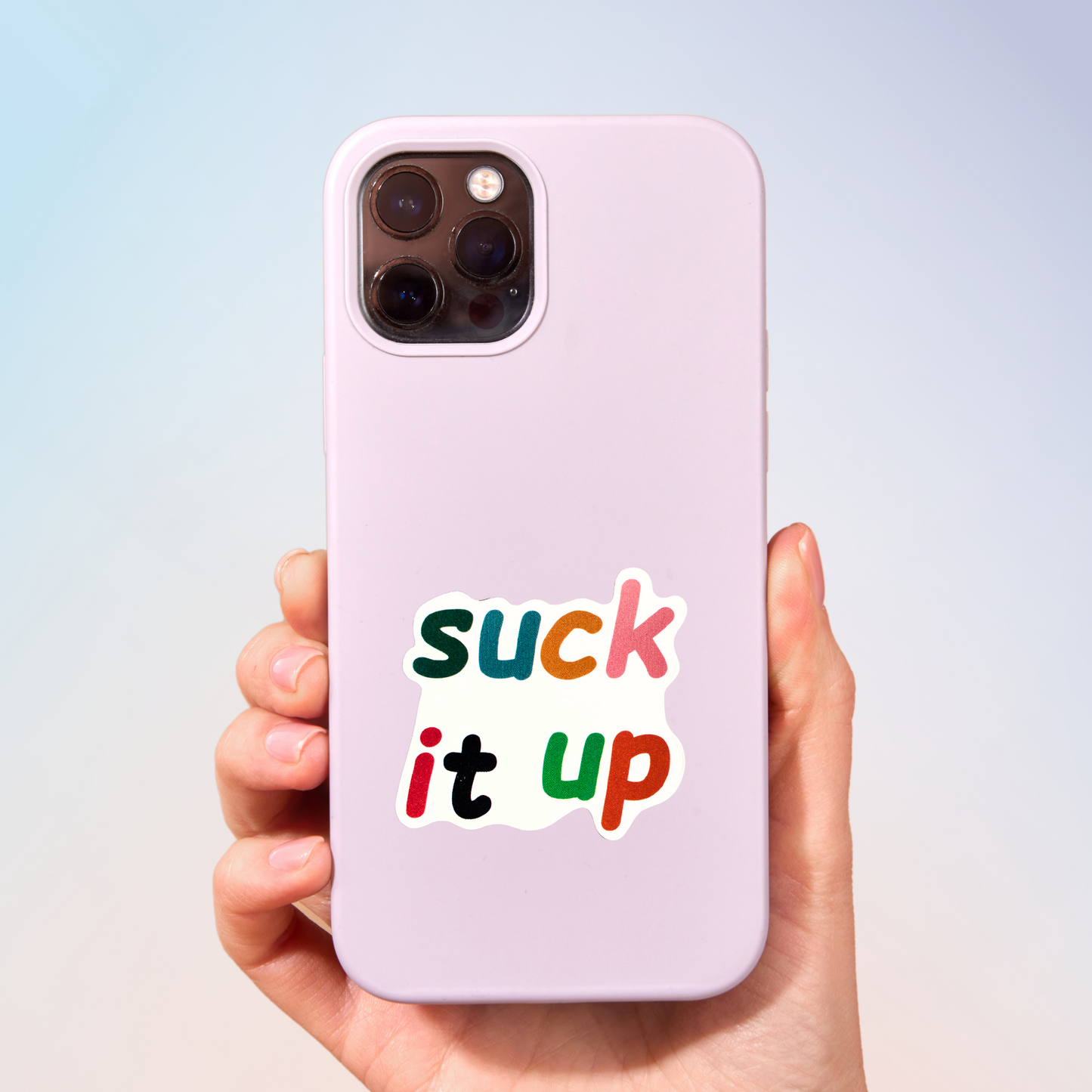 Suck It Up Sticker