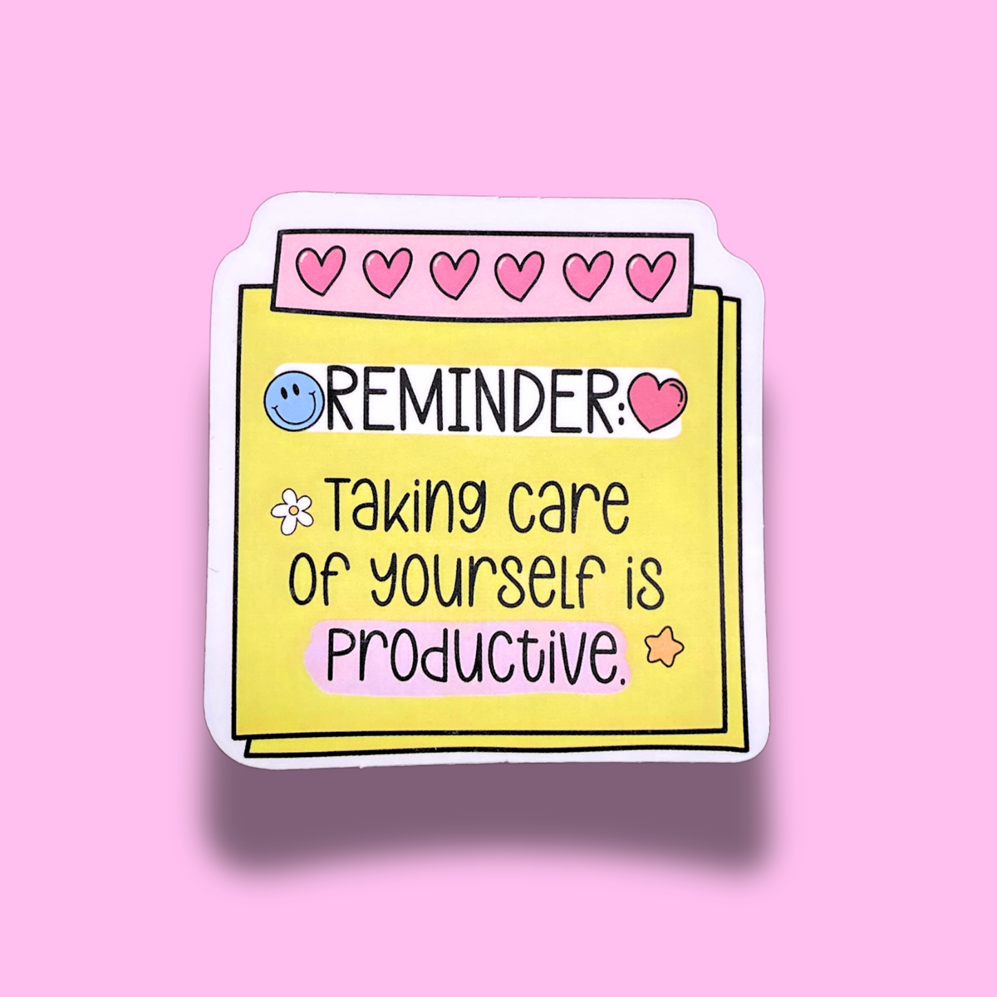 Self Love Reminder Sticker