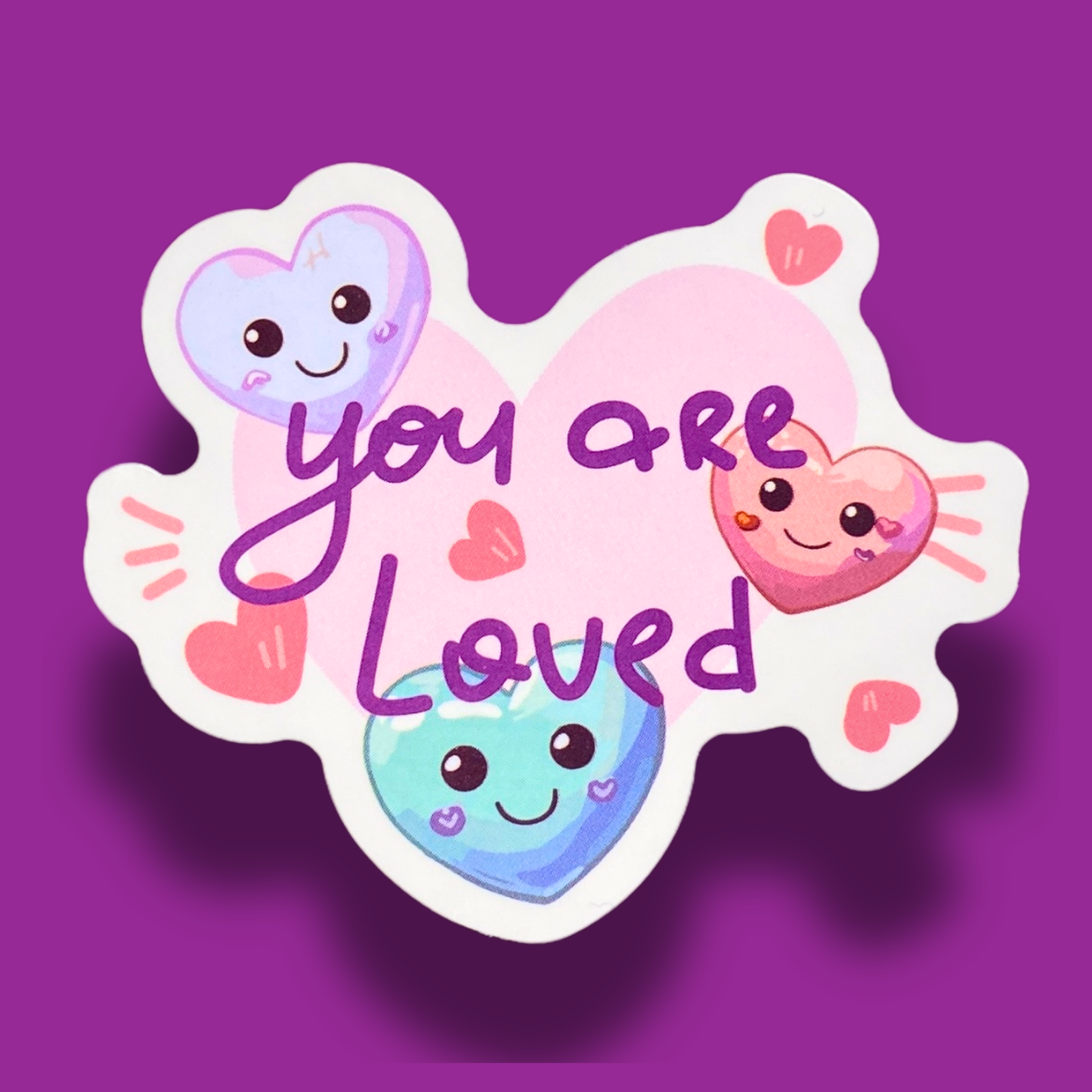 You Are Loved Sticker