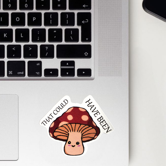 That Could Have Been Sticker