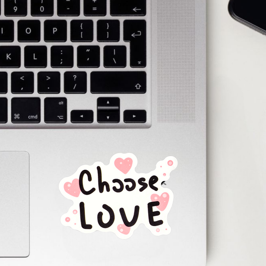 Choose Love Sticker