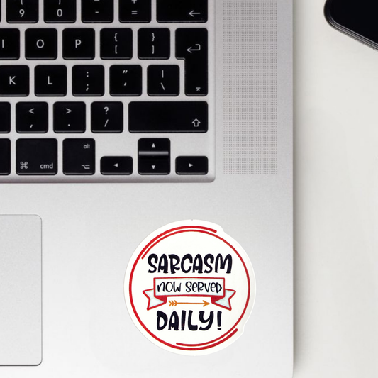 Sarcasm Now Served Daily Sticker