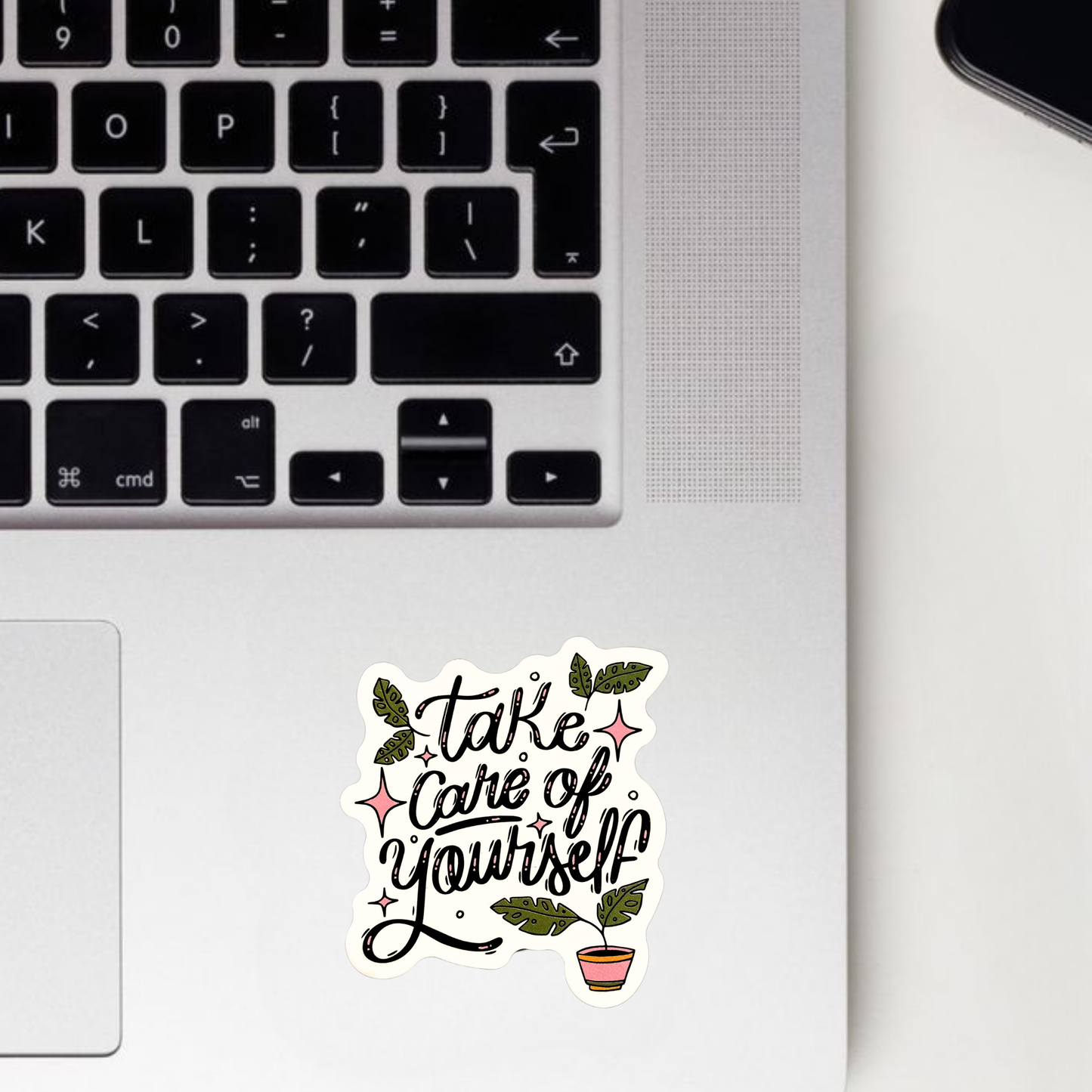 Take Care Of Yourself Sticker