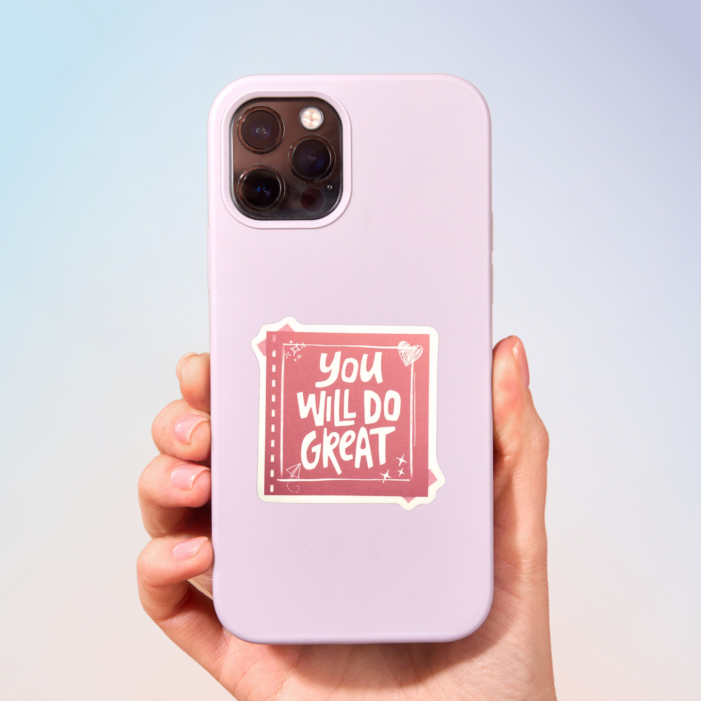 You Will Do Great Sticker