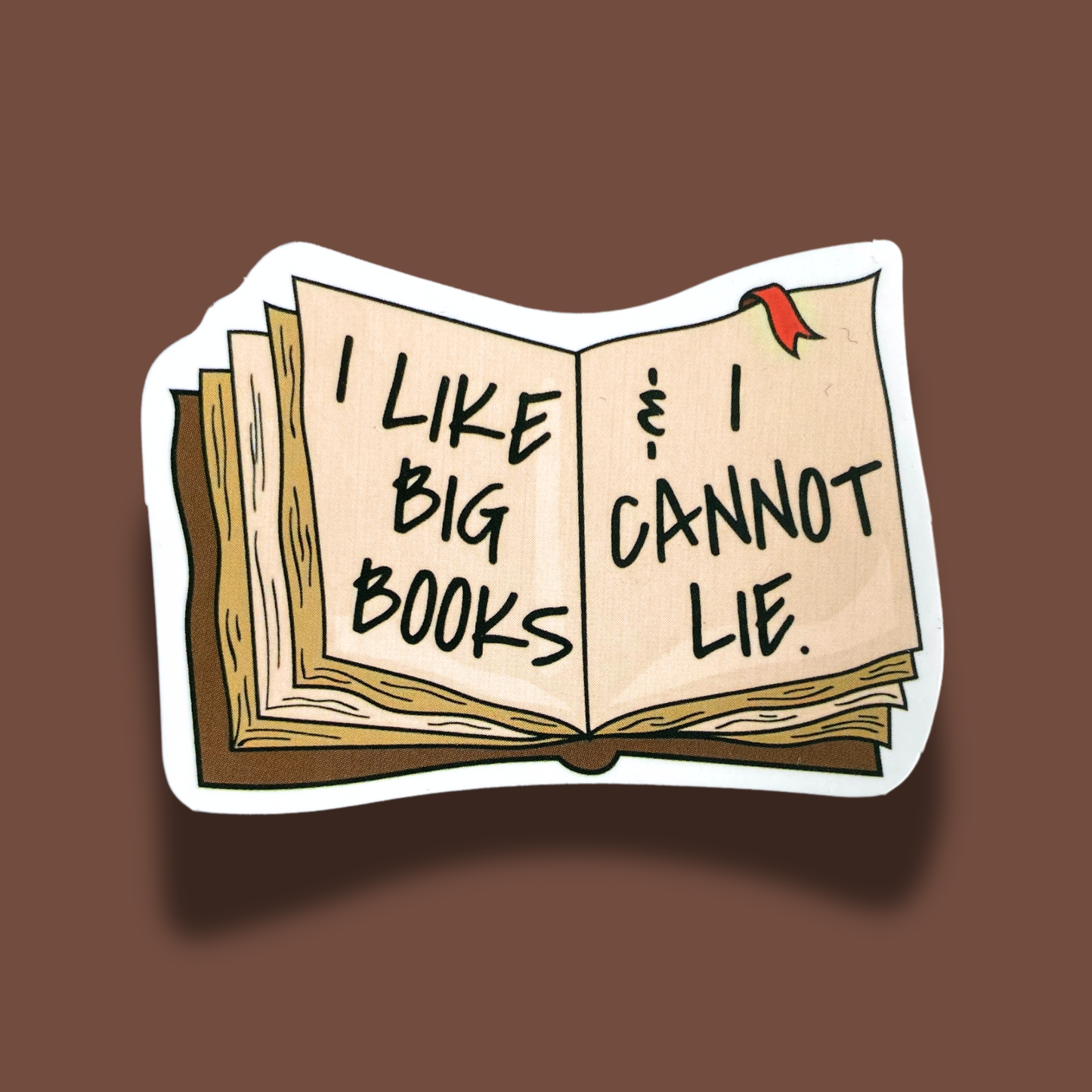 Big Books, Can't Lie Sticker