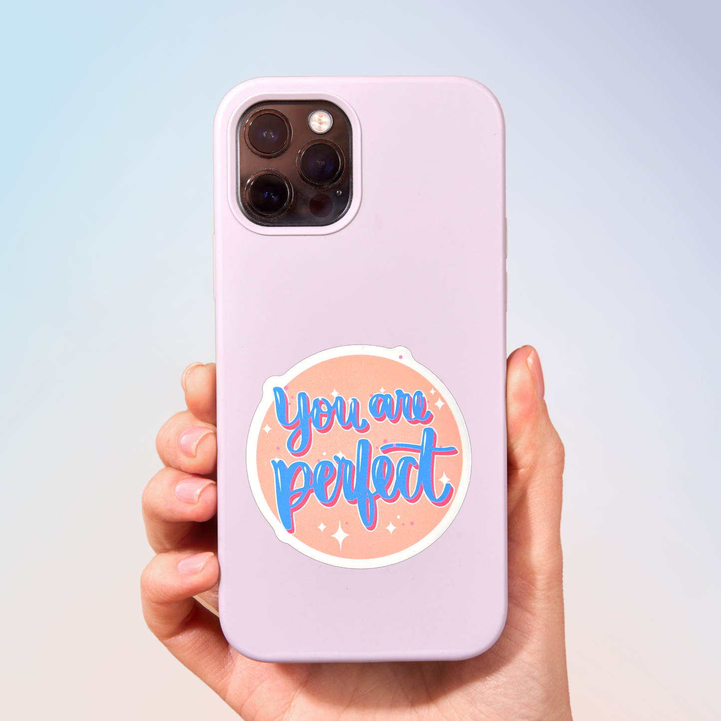 You Are Perfect Sticker