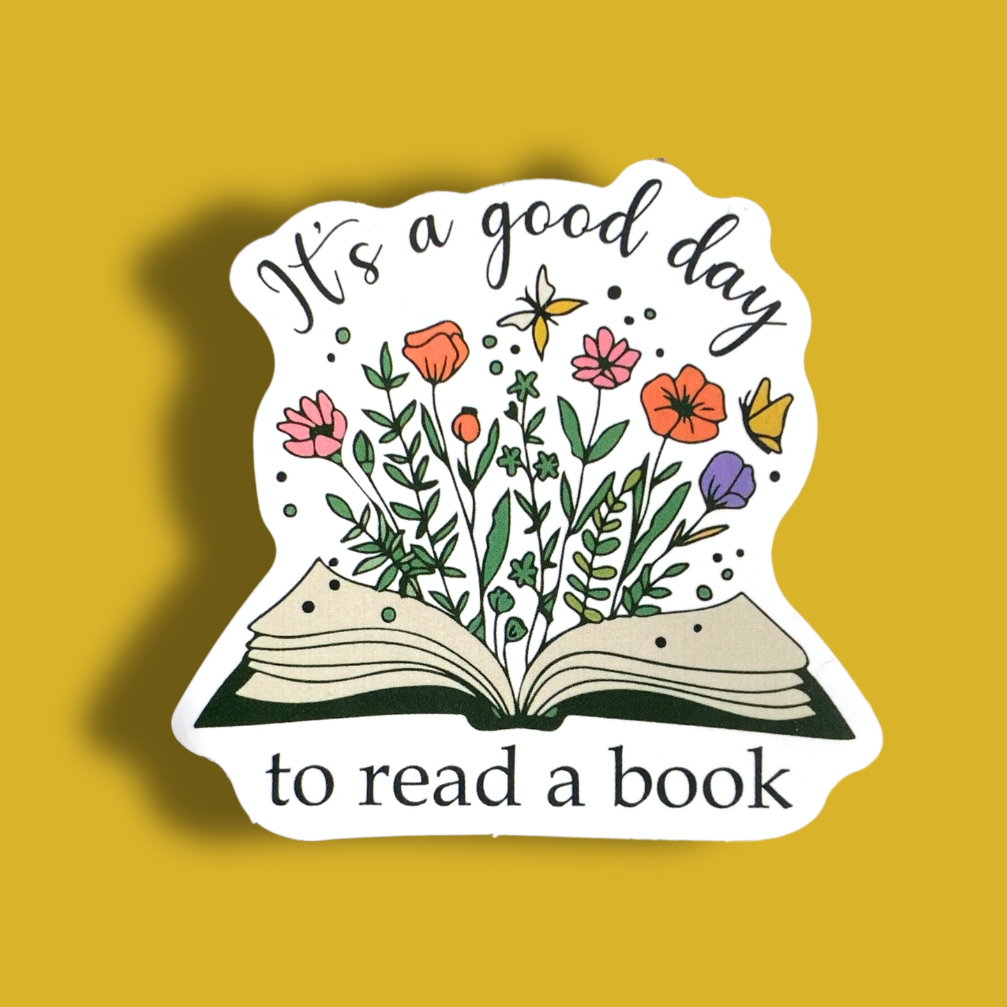 It's A Good Day To Read Book Sticker