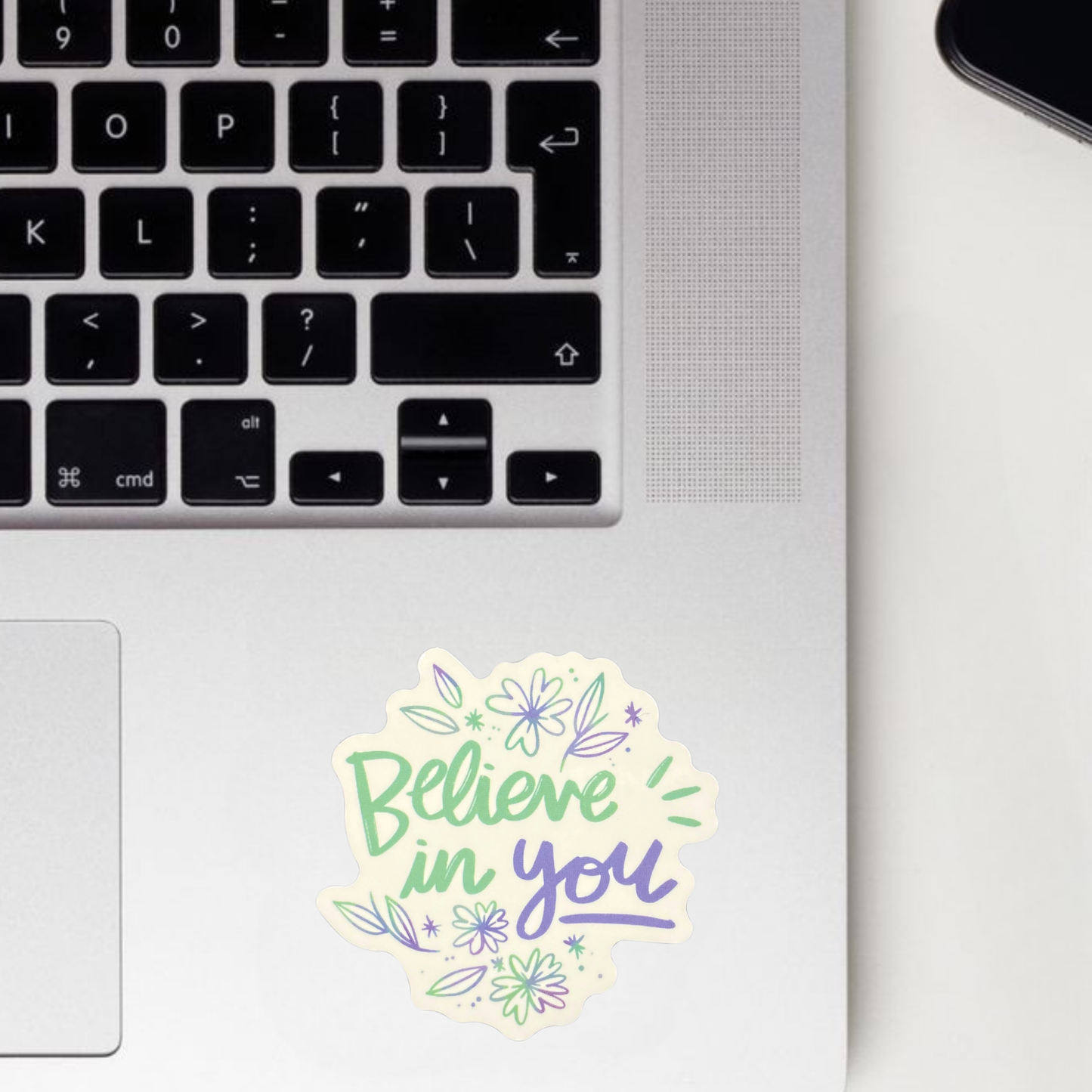 Believe In You Sticker