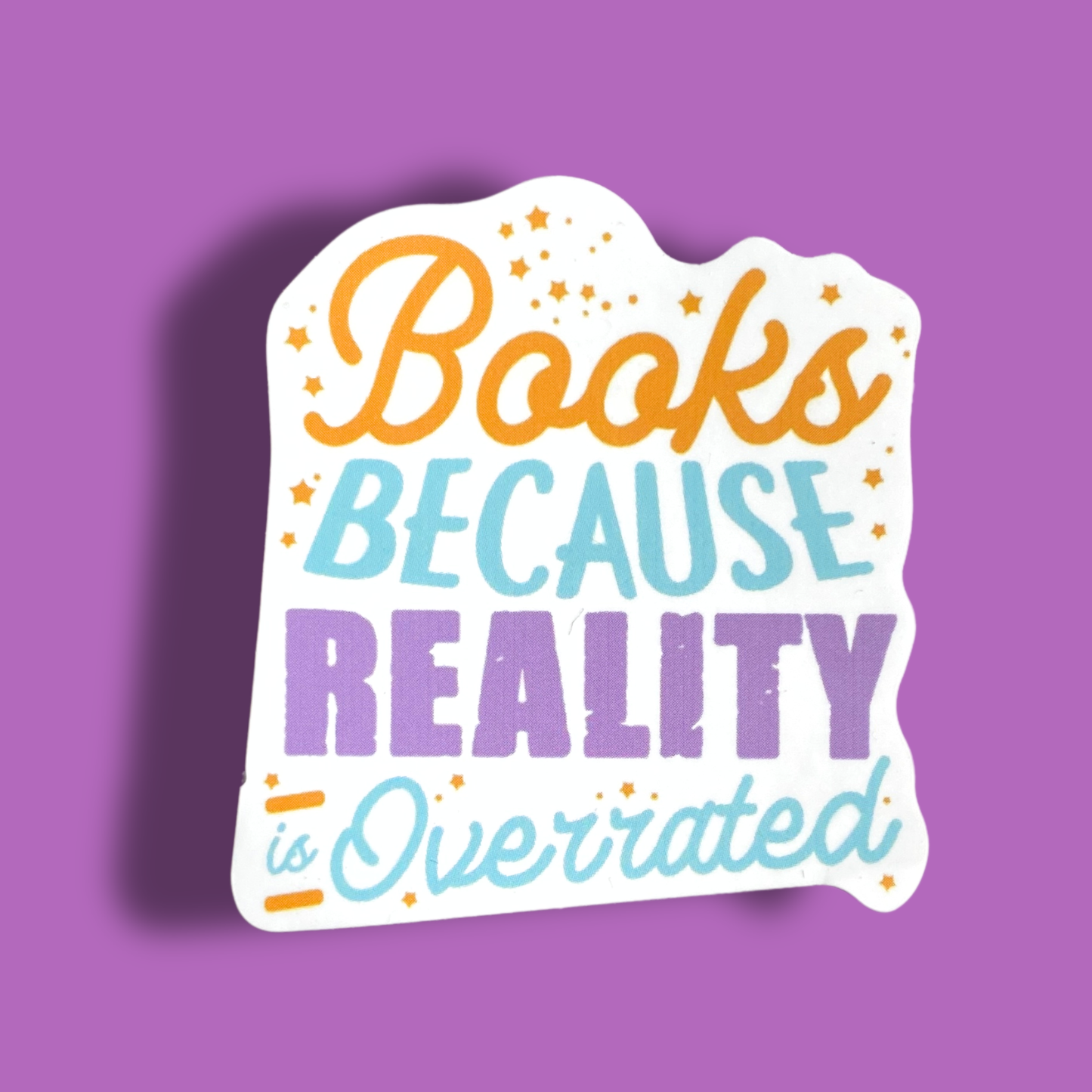 Books Over Reality Sticker