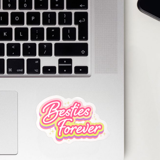 Besties Forever Sticker