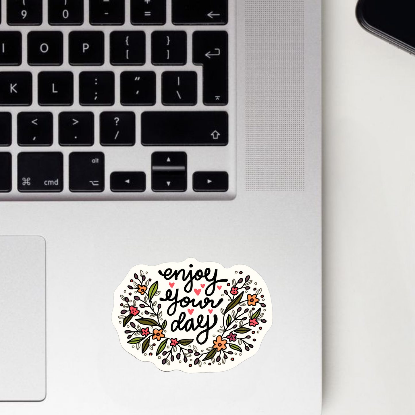 Enjoy Your Day Sticker