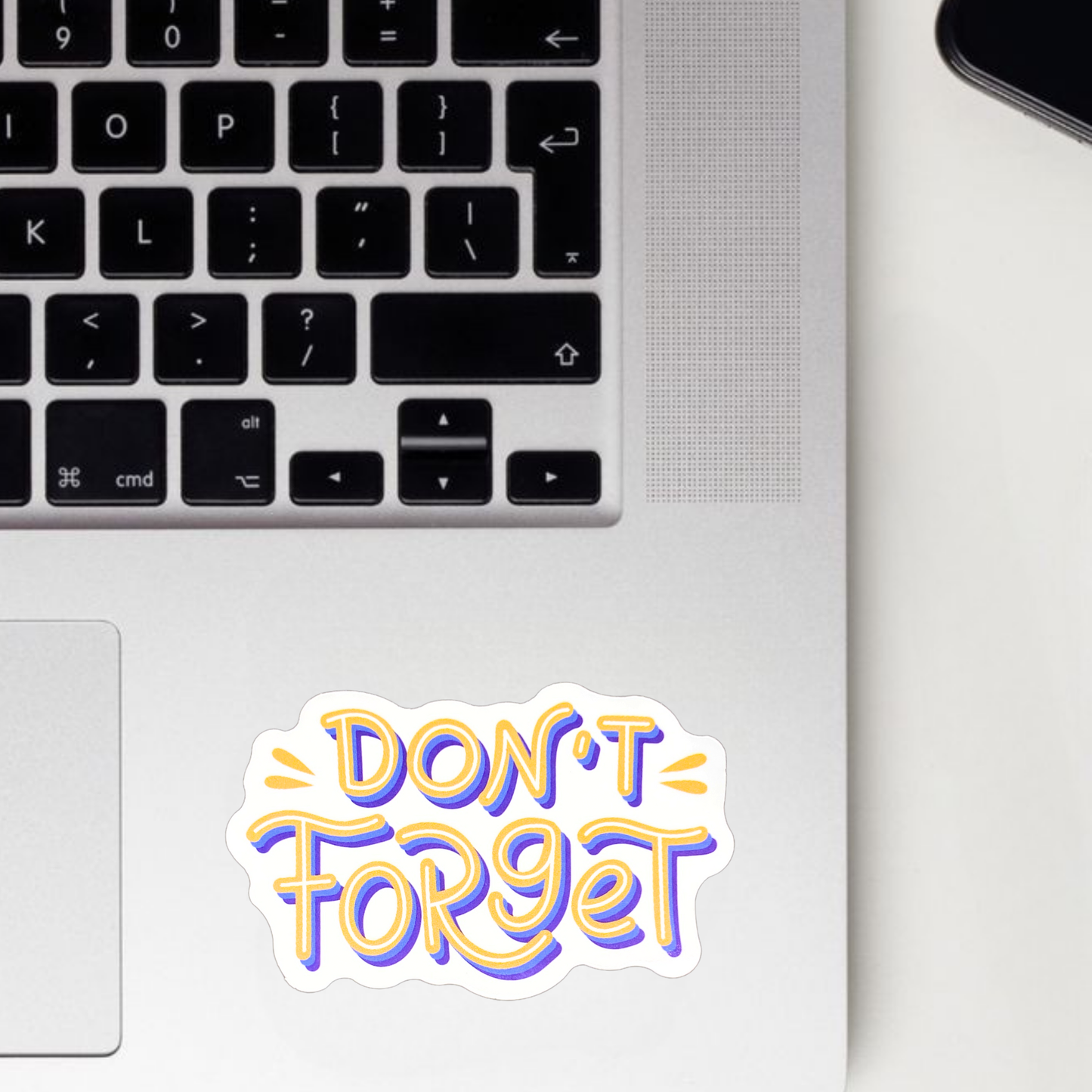 Don't Forget Sticker