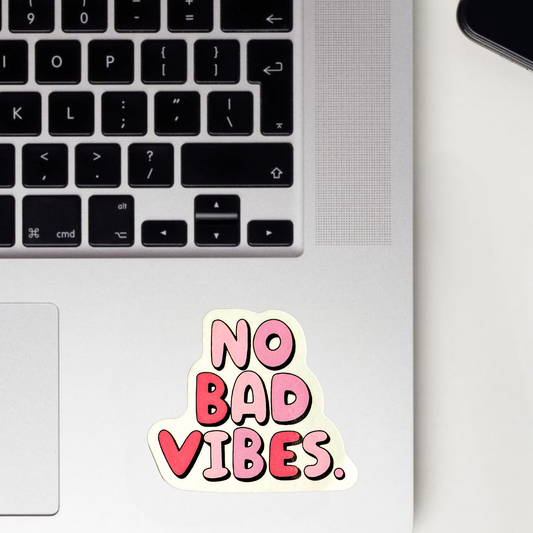 No Bad Vibes Sticker