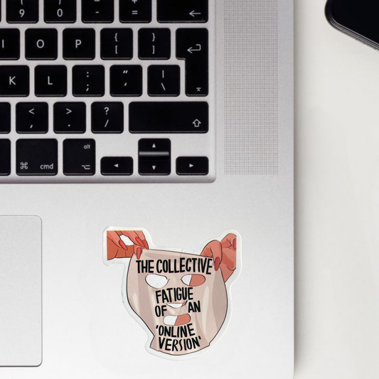 'Online Version' Fatigue Sticker